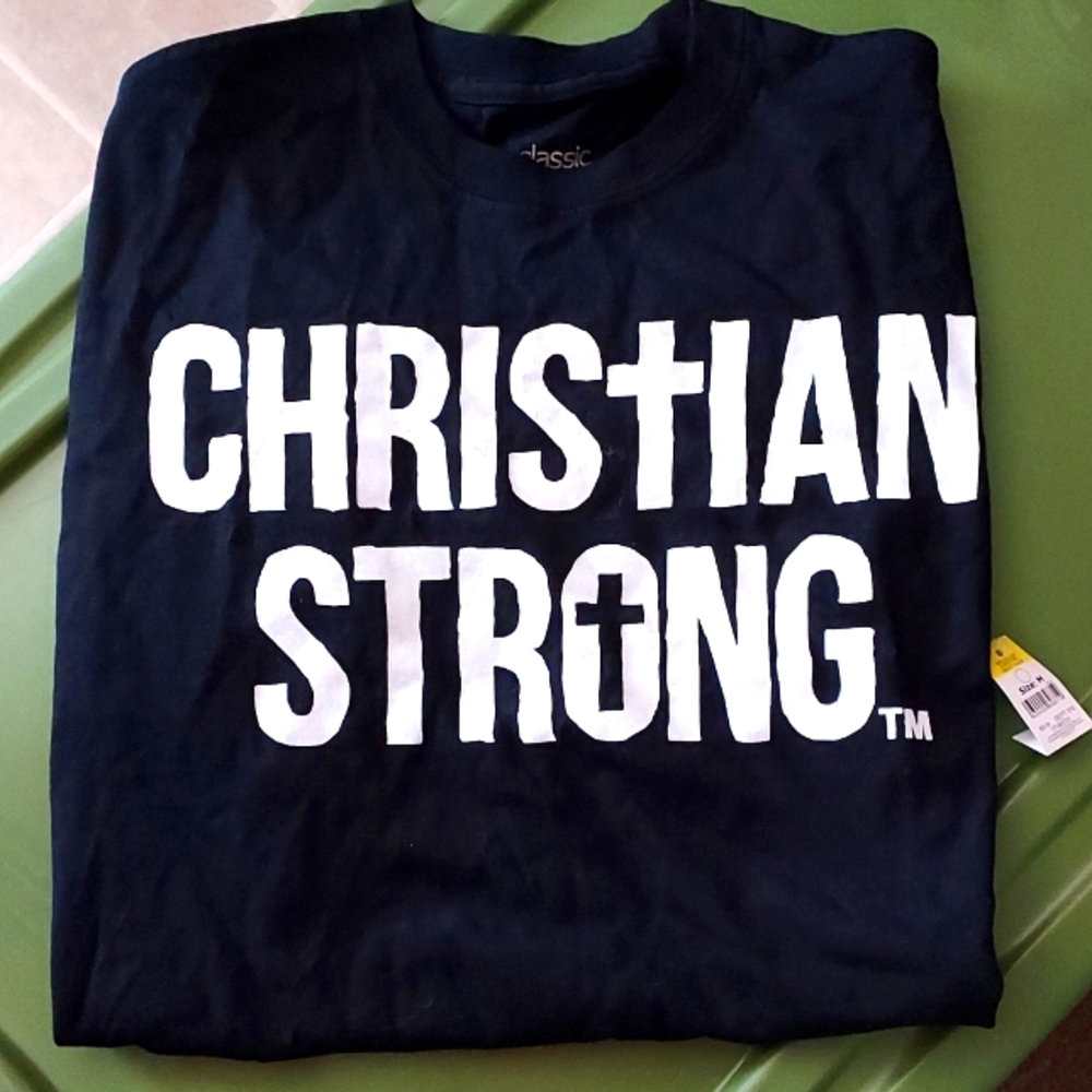 Classic Teaze || NWT "Christian Strong TM" Graphic Tee Shirt